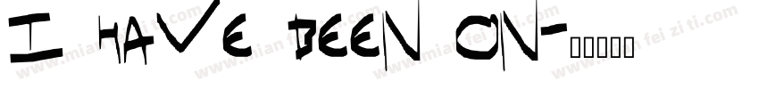 I have been on字体转换